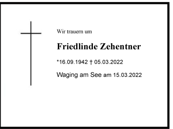 Traueranzeige von Friedlinde Zehentner von Region Chiemgau