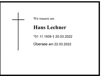 Traueranzeige von Hans Lechner von Region Chiemgau