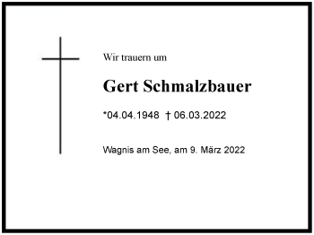 Traueranzeige von Gert Schmalzbauer von Region Chiemgau