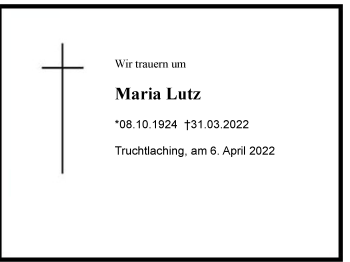 Traueranzeige von Maria Lutz von Region Chiemgau