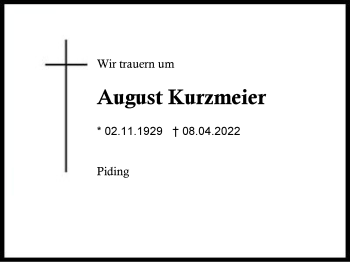 Traueranzeige von August Kurzmeier von Region Berchtesgadener Land