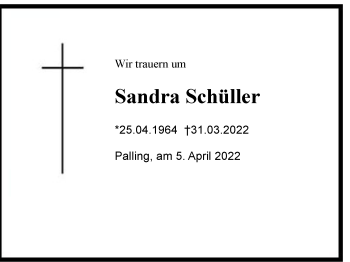 Traueranzeige von Sandra Schüller von Region Chiemgau