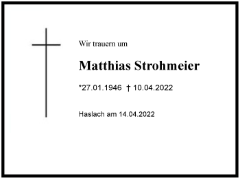 Traueranzeige von Matthias Stohmeier von Region Chiemgau