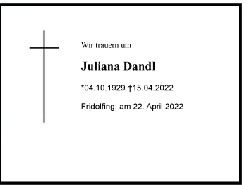 Traueranzeige von Juliana Dandl von Region Chiemgau