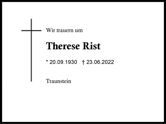 Traueranzeige von Therese Rist von Region Chiemgau