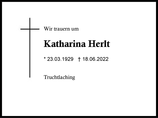 Traueranzeige von Katharina Herlt von Traunstein