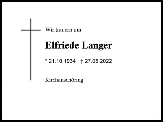 Traueranzeige von Elfriede Langer von Region Traunstein