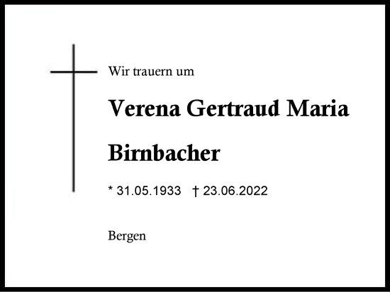 Traueranzeige von Verena Gertraud Maria Birnbacher von Region Chiemgau