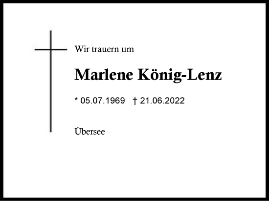 Traueranzeige von Marlene König-Lenz von Region Chiemgau