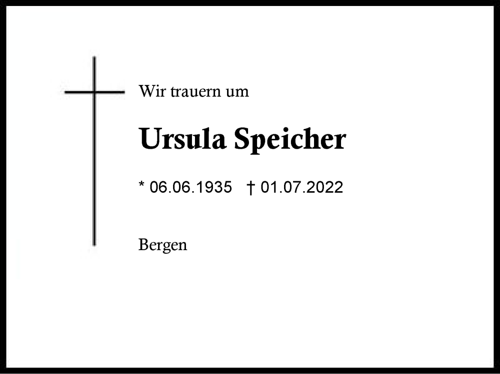  Traueranzeige für Ursula Speicher vom 04.07.2022 aus Region Chiemgau