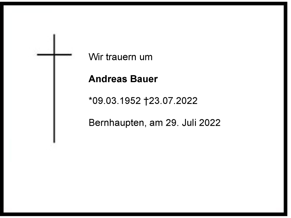  Traueranzeige für Andreas Bauer vom 27.07.2022 aus Region Chiemgau