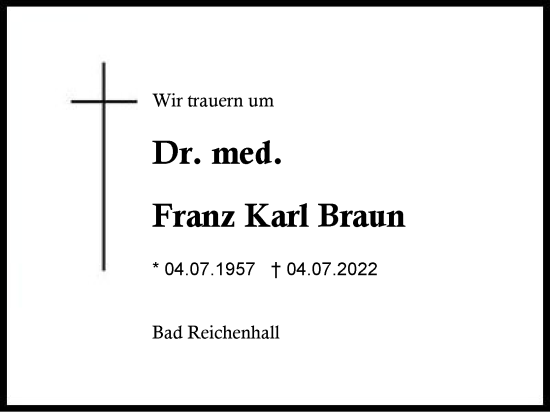 Traueranzeige von Franz Karl Braun von Region Berchtesgadener Land