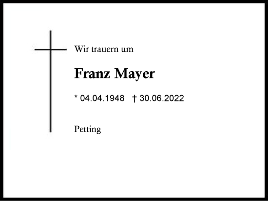 Traueranzeige von Franz Mayer von Traunstein