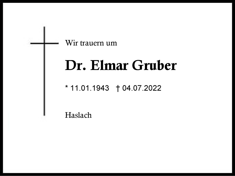  Traueranzeige für Elmar Gruber vom 16.07.2022 aus Region Chiemgau