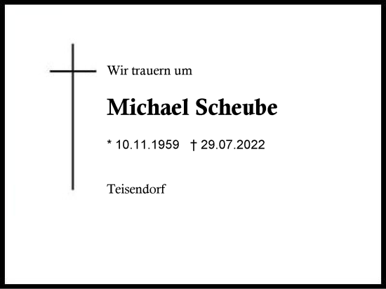 Traueranzeige von Michael Scheube von Region Berchtesgadener Land