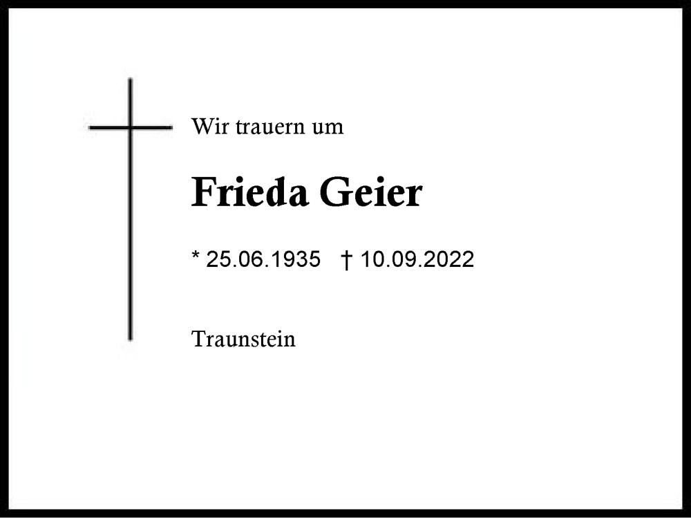  Traueranzeige für Frieda Geier vom 24.09.2022 aus Region Chiemgau