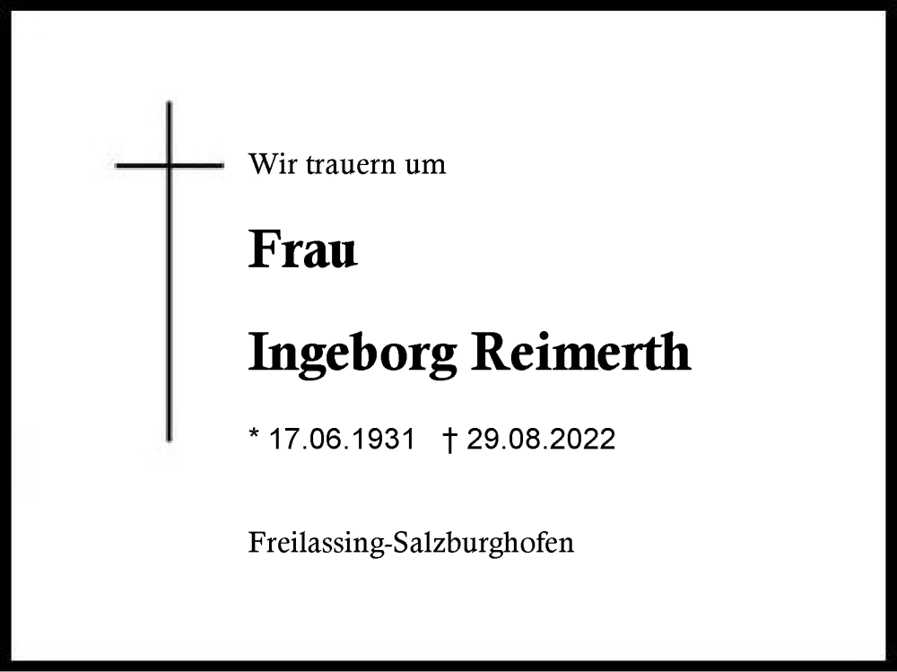  Traueranzeige für Ingeborg Reimerth vom 03.09.2022 aus Region Berchtesgadener Land