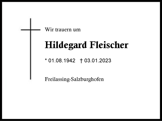 Traueranzeige von Hildegard Fleischer von Region Berchtesgadener Land