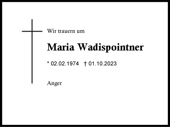 Traueranzeige von Maria Wadispointner von Region Chiemgau