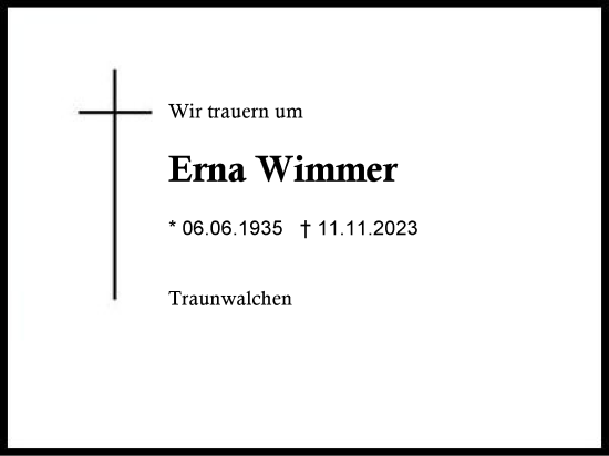 Traueranzeige von Erna Wimmer von Region Chiemgau