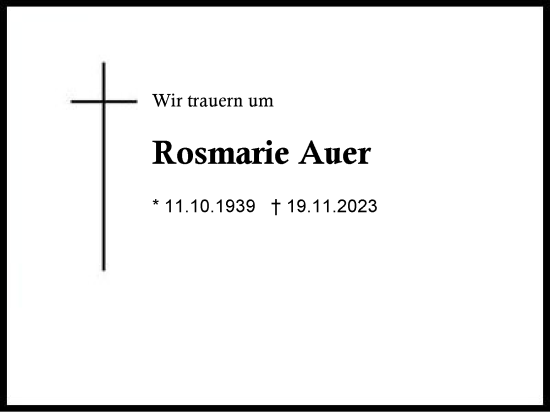 Traueranzeige von Rosmarie Auer von Region Chiemgau