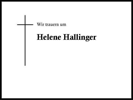 Traueranzeige von Helene Hallinger von Region Chiemgau