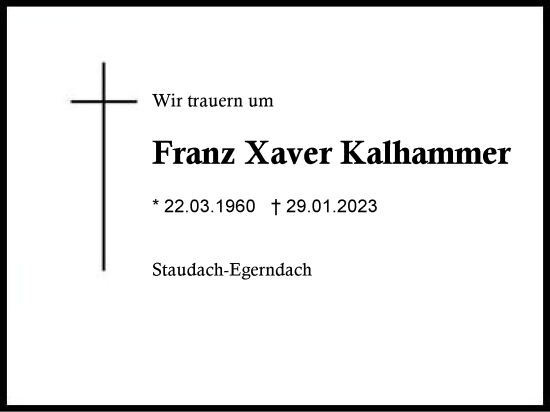 Traueranzeige von Franz Xaver Kalhammer von Region Chiemgau