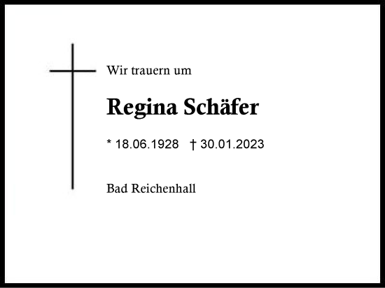 Traueranzeige von Regina Schäfer von Region Berchtesgadener Land