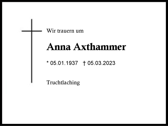 Traueranzeige von Anna Axthammer von Traunstein