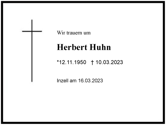 Traueranzeige von Herbert Huhn von Region Chiemgau