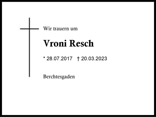 Traueranzeige von Vroni Resch von Region Chiemgau