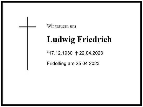 Traueranzeige von Ludwig Friedrich von Region Chiemgau