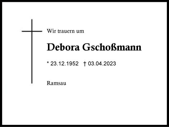 Traueranzeige von Debora Gschoßmann von Region Chiemgau