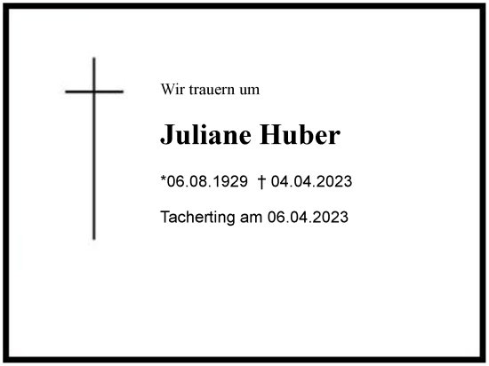 Traueranzeige von Juliane Huber von Region Chiemgau