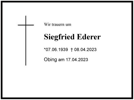 Traueranzeige von Siegfried Ederer von Region Chiemgau