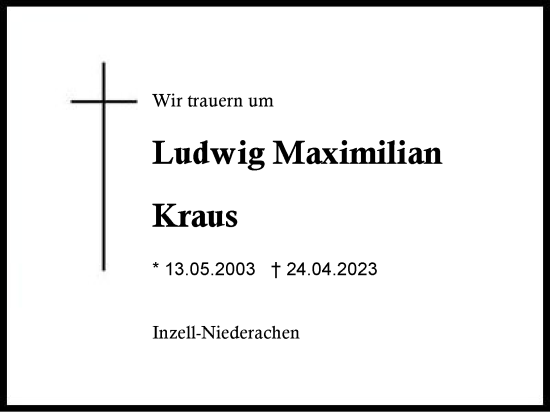 Traueranzeige von Ludwig Maximilian Kraus von Region Chiemgau