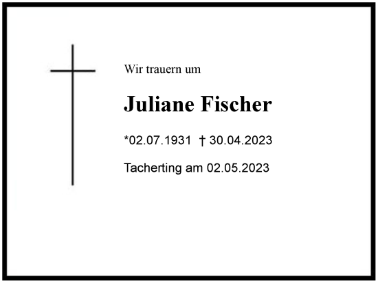 Traueranzeige von Juliane Fischer von Region Chiemgau