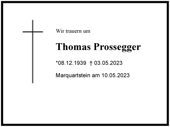 Traueranzeige von Thomas Prossegger von Region Chiemgau