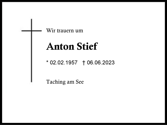 Traueranzeige von Anton Stief von Traunstein