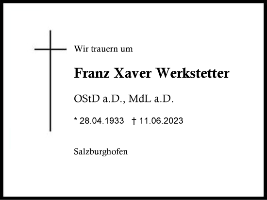 Traueranzeige von Franz Xaver Werkstetter von Region Chiemgau