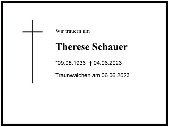 Traueranzeige von Therese Schauer von Region Chiemgau