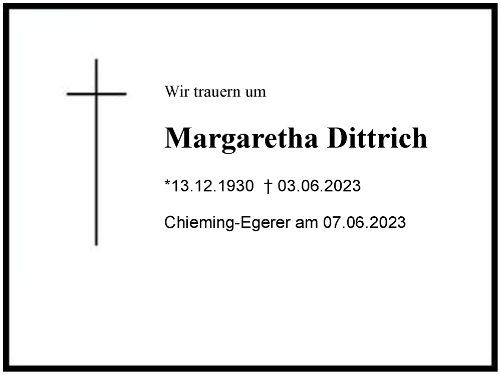 Traueranzeige für Margaretha Dittrich vom 07.06.2023 aus Region Chiemgau
