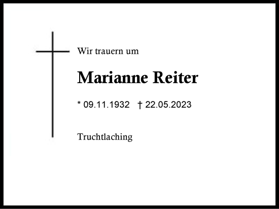 Traueranzeige von Marianne Reiter von Traunstein