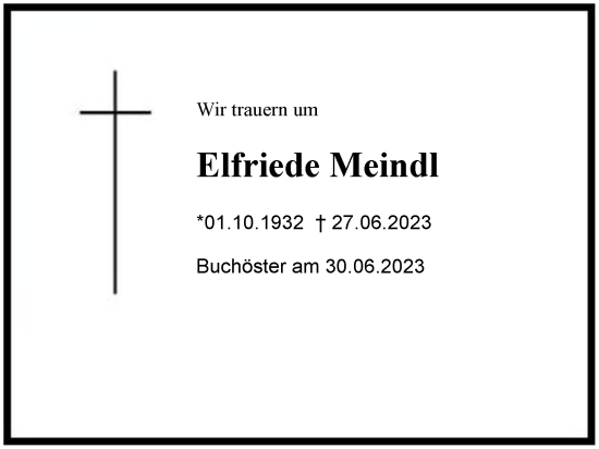 Traueranzeige von Elfriede Meindl von Region Chiemgau