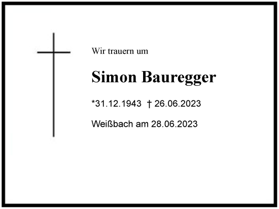 Traueranzeige von Simon Bauregger von Region Chiemgau