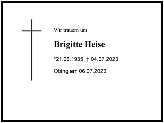 Traueranzeige von Brigitte Heise von Region Chiemgau