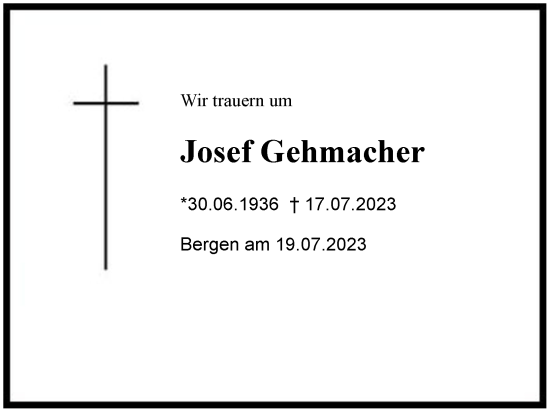 Traueranzeige von Josef Gehmacher von Region Chiemgau