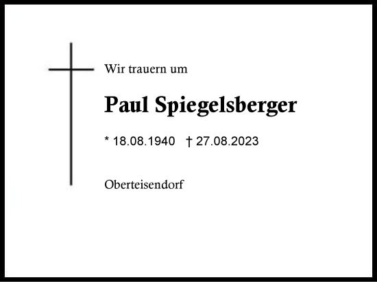 Traueranzeige von Paul Spiegelsberger von Region Chiemgau