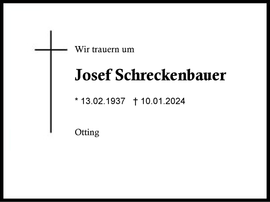 Traueranzeige von Josef Schreckenbauer von Traunstein