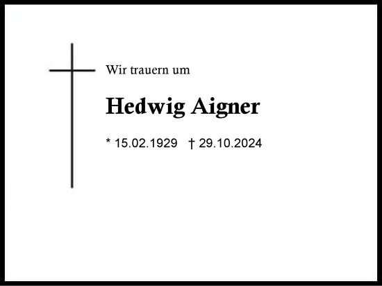 Traueranzeige von Hedwig Aigner von Region Chiemgau